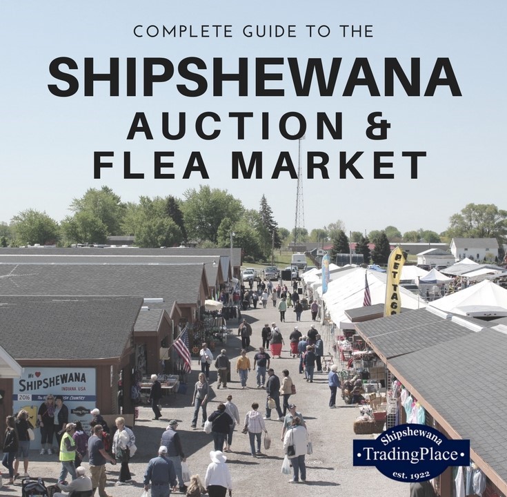 Complete Guide to the Shipshewana Auction & Flea Market