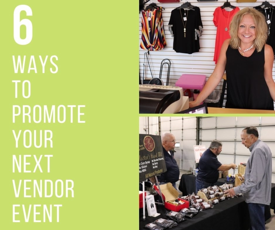 6 Ways to Promote Your Next Vendor Event